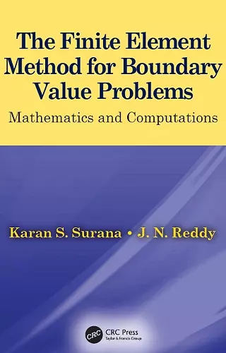 The Finite Element Method for Boundary Value Problems cover