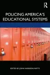 Policing America's Educational Systems cover