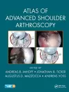 Atlas of Advanced Shoulder Arthroscopy cover