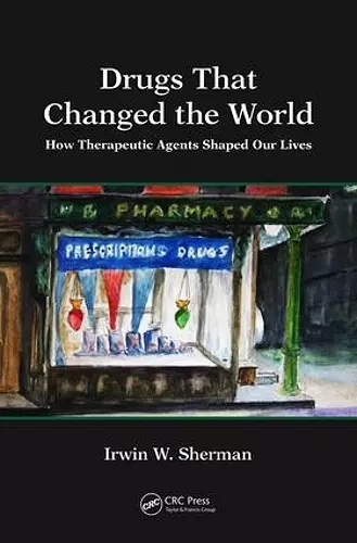 Drugs That Changed the World cover