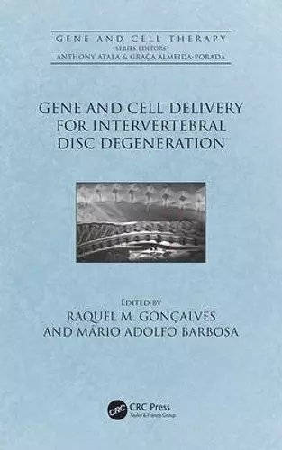 Gene and Cell Delivery for Intervertebral Disc Degeneration cover