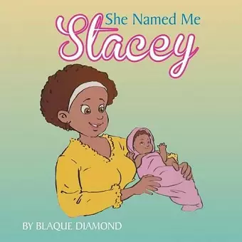 She Named Me Stacey cover