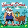 If Santa Claus Wore Stubbies cover