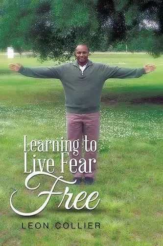 Learning to Live Fear Free cover