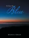 To Evince the Blue cover