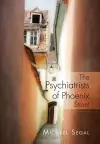 The Psychiatrists of Phoenix Street cover