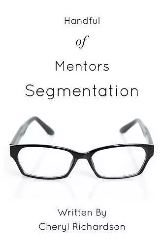 Handful of Mentors Segmentation cover