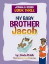 My Baby Brother Jacob cover