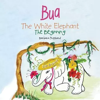 Bua the White Elephant cover