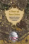 A Tour of Two Cities cover