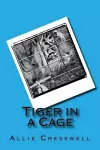 Tiger in a Cage cover