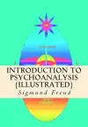 Introduction to Psychoanalysis {Illustrated} cover