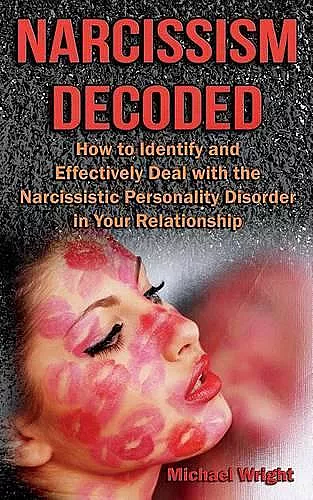 Narcissism Decoded cover