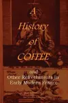 A History of Coffee cover
