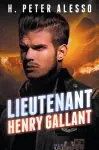 Lieutenant Henry Gallant cover