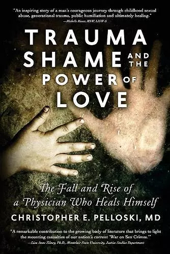 Trauma, Shame, and the Power of Love cover