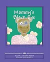 Mommy's Black Eye cover