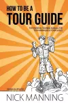 How to be a Tour Guide cover
