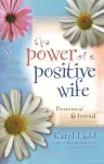 The Power of a Positive Wife Devotional & Journal cover