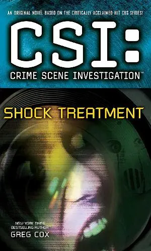 CSI: Crime Scene Investigation: Shock Treatment cover
