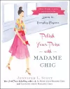Polish Your Poise with Madame Chic cover