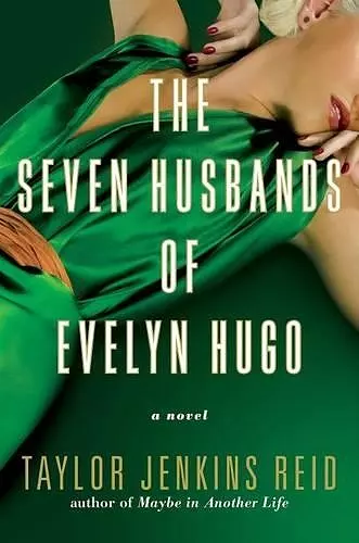 The Seven Husbands of Evelyn Hugo cover