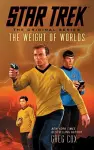 Star Trek: The Original Series: The Weight of Worlds cover