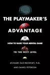 The Playmaker's Advantage cover