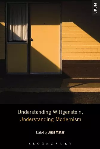 Understanding Wittgenstein, Understanding Modernism cover