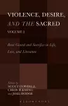 Violence, Desire, and the Sacred, Volume 2 cover