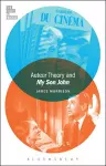 Auteur Theory and My Son John cover