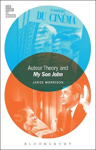 Auteur Theory and My Son John cover