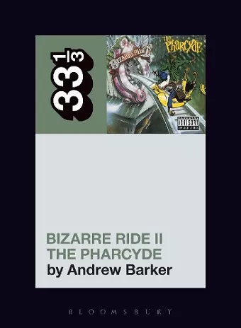 The Pharcyde's Bizarre Ride II the Pharcyde cover