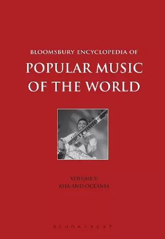 Bloomsbury Encyclopedia of Popular Music of the World, Volume 5 cover