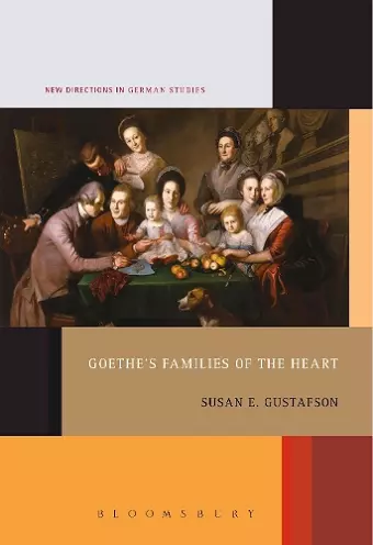 Goethe's Families of the Heart cover