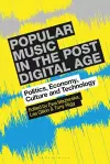Popular Music in the Post-Digital Age cover