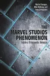 The Marvel Studios Phenomenon cover