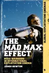 The Mad Max Effect cover