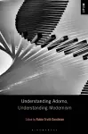 Understanding Adorno, Understanding Modernism cover