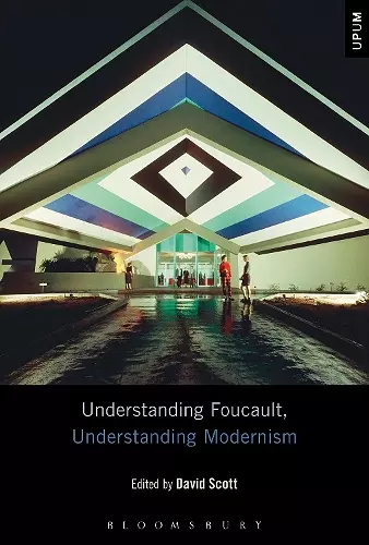 Understanding Foucault, Understanding Modernism cover