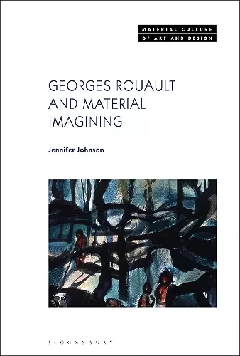 Georges Rouault and Material Imagining cover