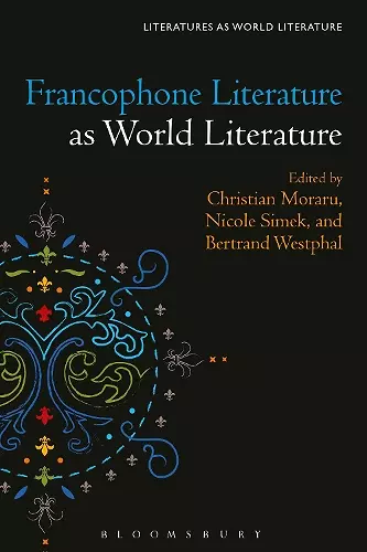 Francophone Literature as World Literature cover