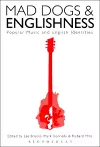 Mad Dogs and Englishness cover