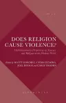 Does Religion Cause Violence? cover