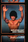 Exploiting East Asian Cinemas cover