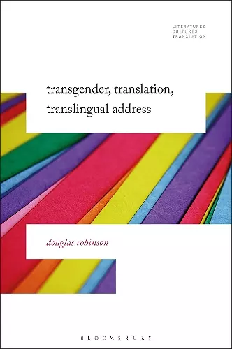 Transgender, Translation, Translingual Address cover