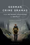 German Crime Dramas from Network Television to Netflix cover