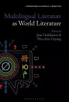 Multilingual Literature as World Literature cover