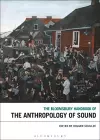 The Bloomsbury Handbook of the Anthropology of Sound cover