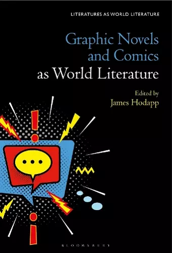 Graphic Novels and Comics as World Literature cover